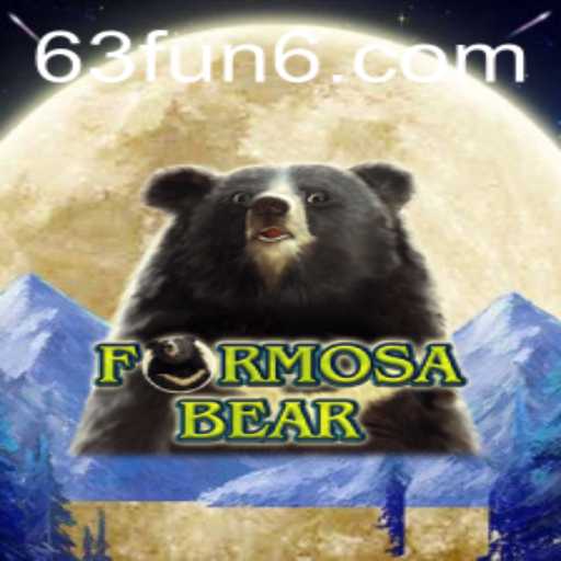 Exploring the Exciting World of FormosaBear: The 63 FUN Experience